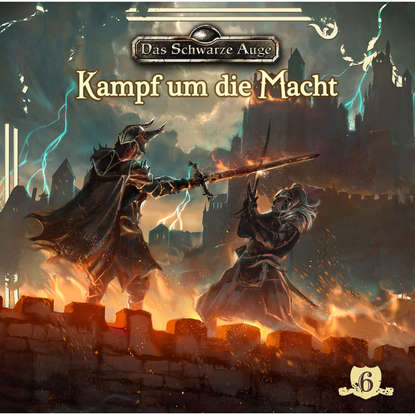 

Das schwarze Auge, Folge 6: Kampf um die Macht