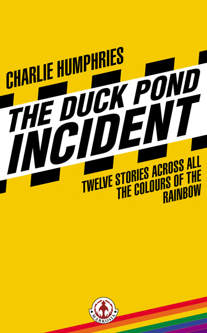 Charlie Humphries - The Duck Pond Incident