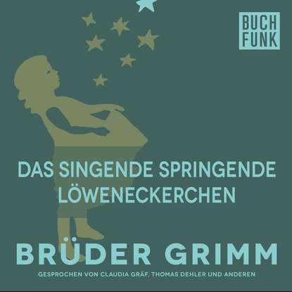 

Das singende springende Löweneckerchen