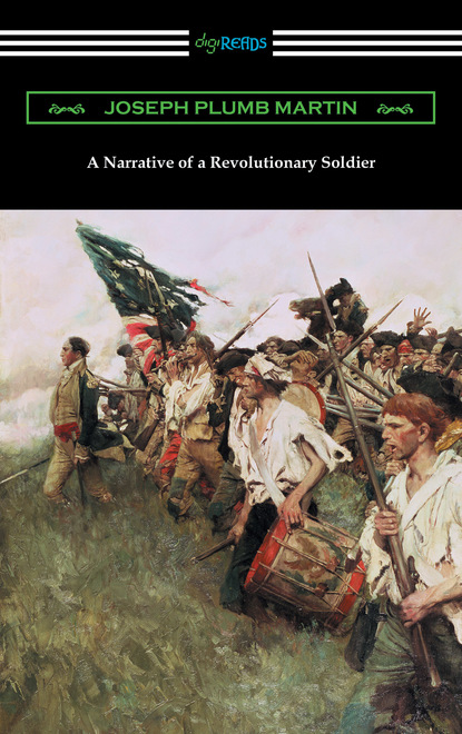 

A Narrative of a Revolutionary Soldier