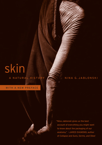 Nina G. Jablonski - Skin