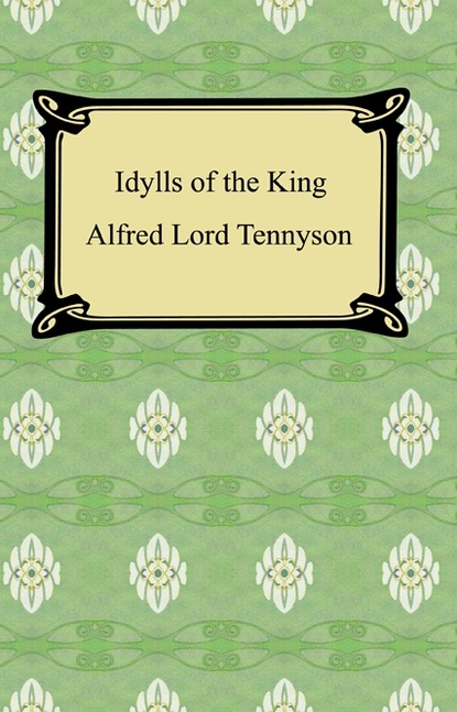 Idylls of the King