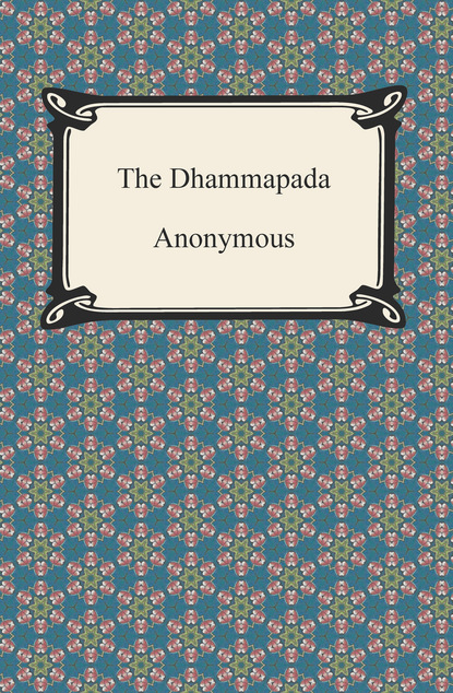 Anonymous - The Dhammapada