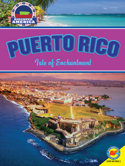 

Puerto Rico: Isle of Enchantment