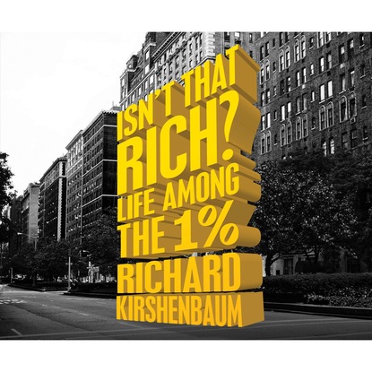 

Isn't That Rich (Unabridged)