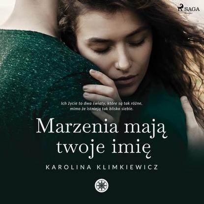 

Marzenia mają Twoje imię