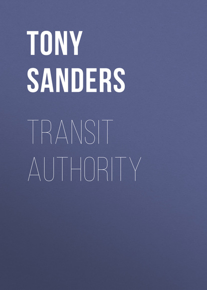 Tony Sanders - Transit Authority