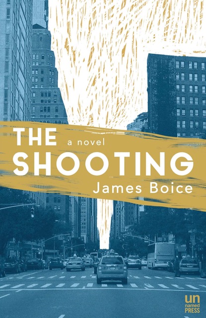 James Boice - The Shooting