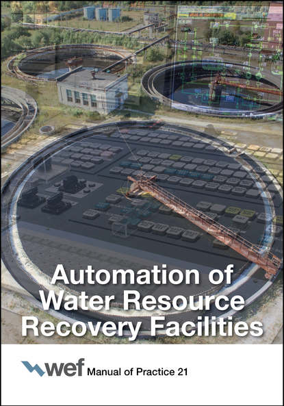 Water Environment Federation - Automation of Water Resource Recovery Facilities