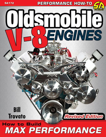 Bill Trovato — Oldsmobile V-8 Engines