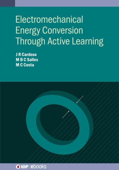 Professor José Roberto Cardoso - Electromechanical Energy Conversion Through Active Learning