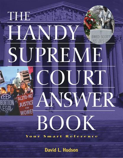 David L Hudson — The Handy Supreme Court Answer Book