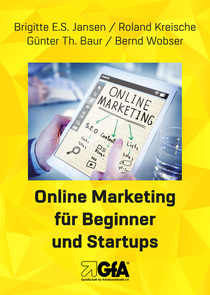 Online Marketing f?r Beginner und Startups