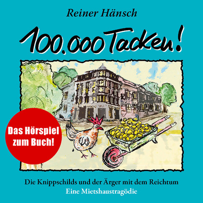 Reiner Hänsch - 100.000 Tacken!