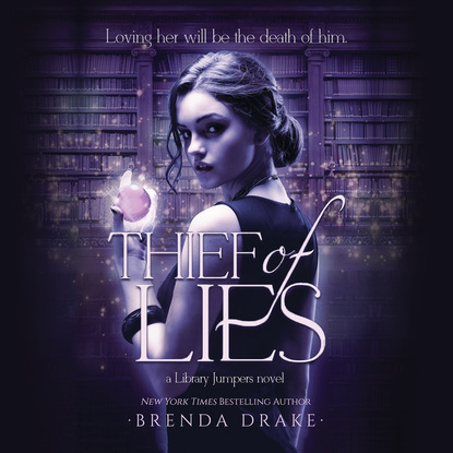 

Thief of Lies - Library Jumpers, Book 1 (Unabridged)