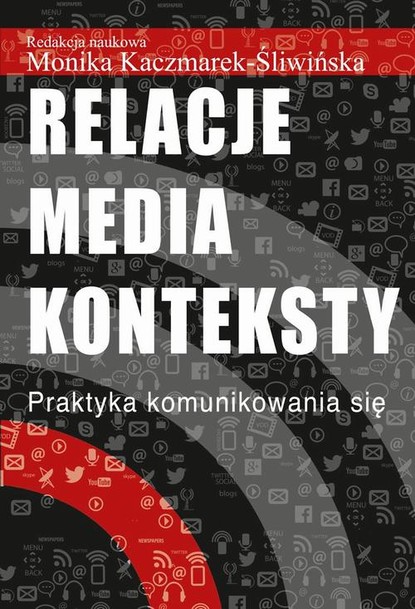 

Relacje media konteksty