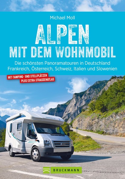 

Alpen mit dem Wohnmobil: Die schönsten Panoramatouren.