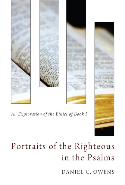 

Portraits of the Righteous in the Psalms