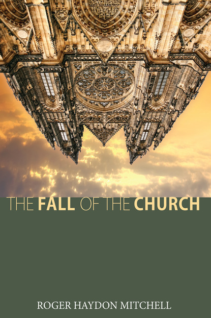 

The Fall of the Church