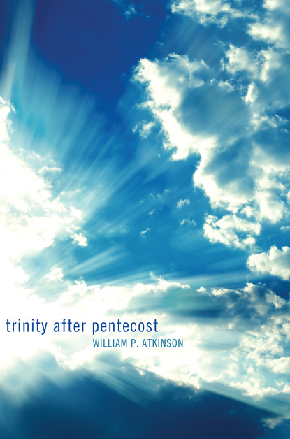 William P. Atkinson - Trinity After Pentecost