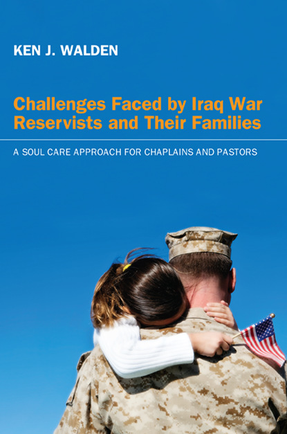 Ken J. Walden - Challenges Faced by Iraq War Reservists and Their Families