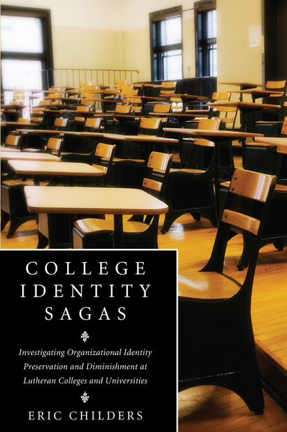 Eric Childers - College Identity Sagas