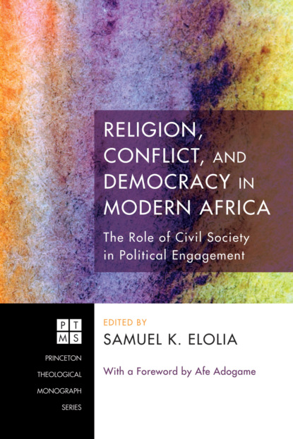 

Religion, Conflict, and Democracy in Modern Africa