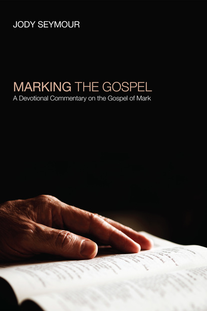 Jody Seymour - Marking the Gospel