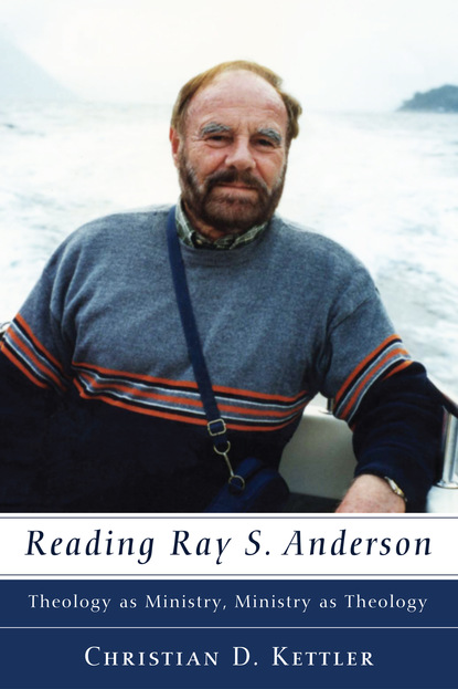 Christian D. Kettler - Reading Ray S. Anderson