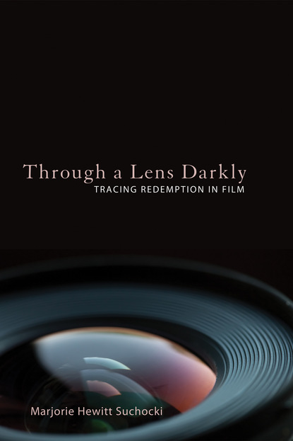 

Through a Lens Darkly