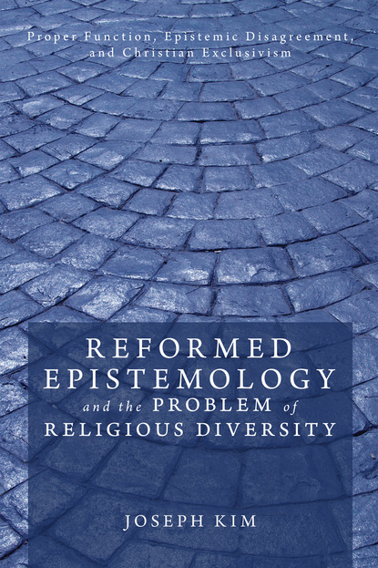 

Reformed Epistemology and the Problem of Religious Diversity