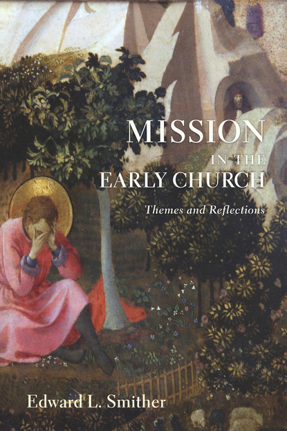 

Mission in the Early Church