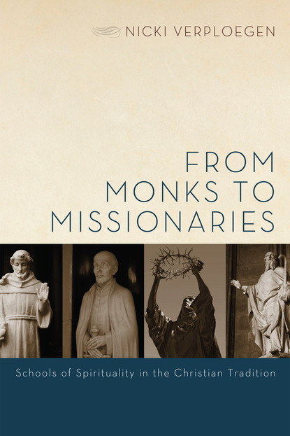 

From Monks to Missionaries