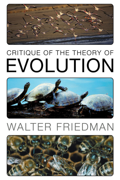 

Critique of the Theory of Evolution