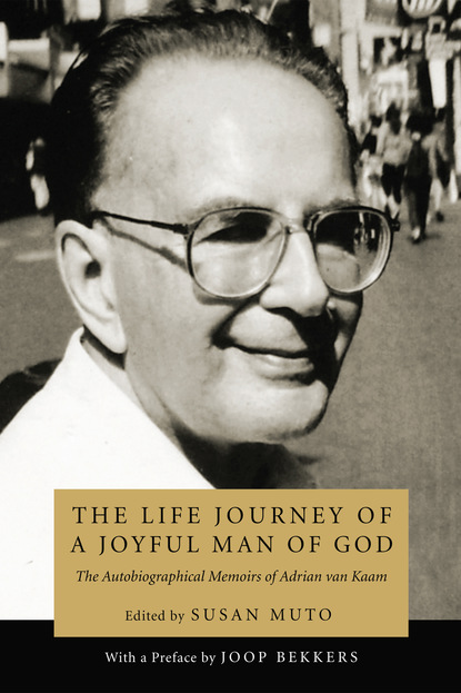 

The Life Journey of a Joyful Man of God