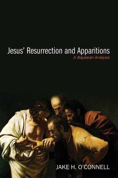 Jake O'Connell - Jesus’ Resurrection and Apparitions