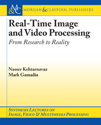 

Real-Time Image and Video Processing