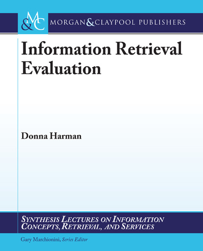 

Information Retrieval Evaluation