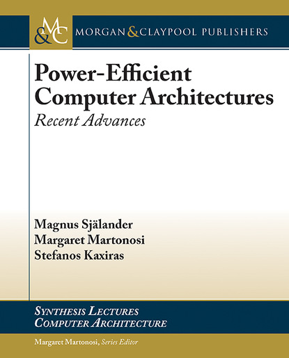 Stefanos Kaxiras - Power-Efficient Computer Architectures