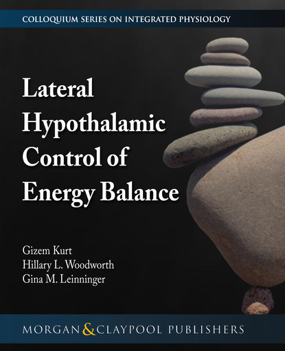 

Lateral Hypothalamic Control of Energy Balance