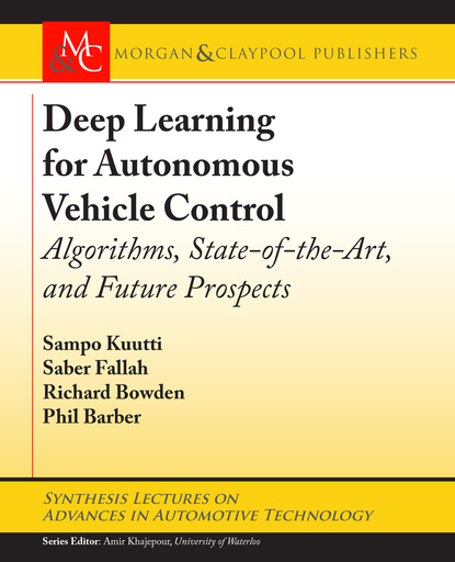 

Deep Learning for Autonomous Vehicle Control