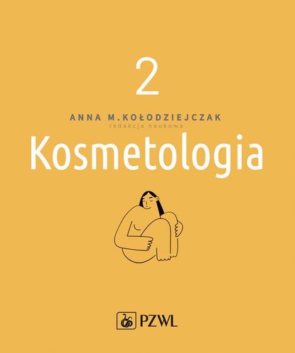 Группа авторов - Kosmetologia t. 2