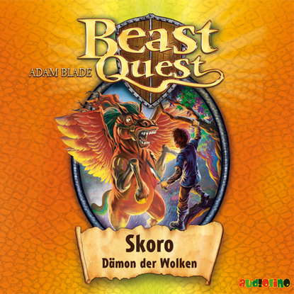 

Skoro, Dämon der Wolken - Beast Quest 14