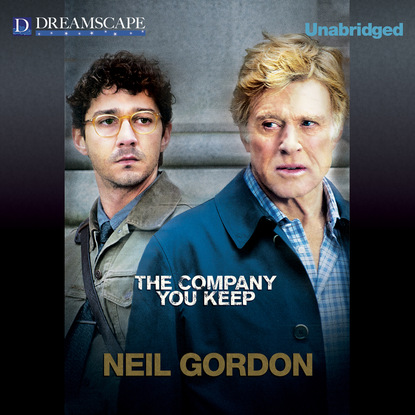 

The Company You Keep (Unabridged)