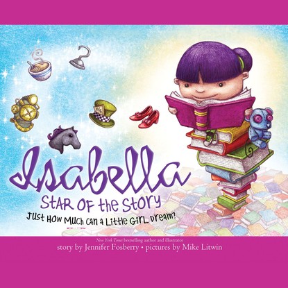 

Star of the Story - Isabella, Book 3 (Unabridged)