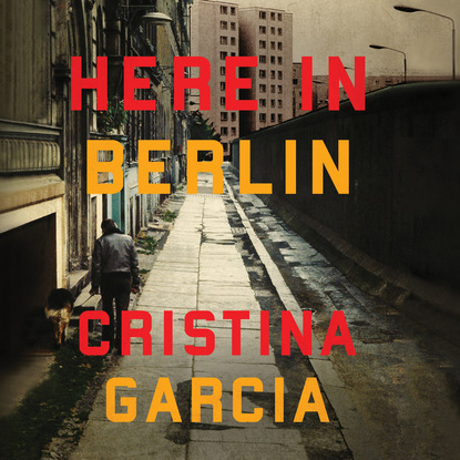 

Here in Berlin (Unabridged)