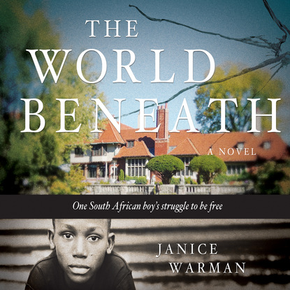 The World Beneath (Unabridged)