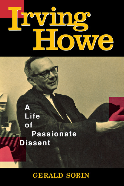 Gerald Sorin - Irving Howe