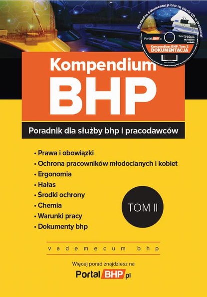 praca zbiorowa - Kompendium BHP Tom 2 poradnik dla służby bhp i pracodawców + płyta CD z wzorami dokumentów