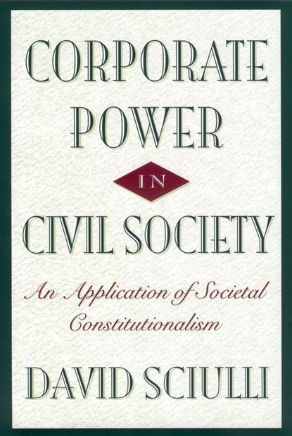 David Sciulli - Corporate Power in Civil Society